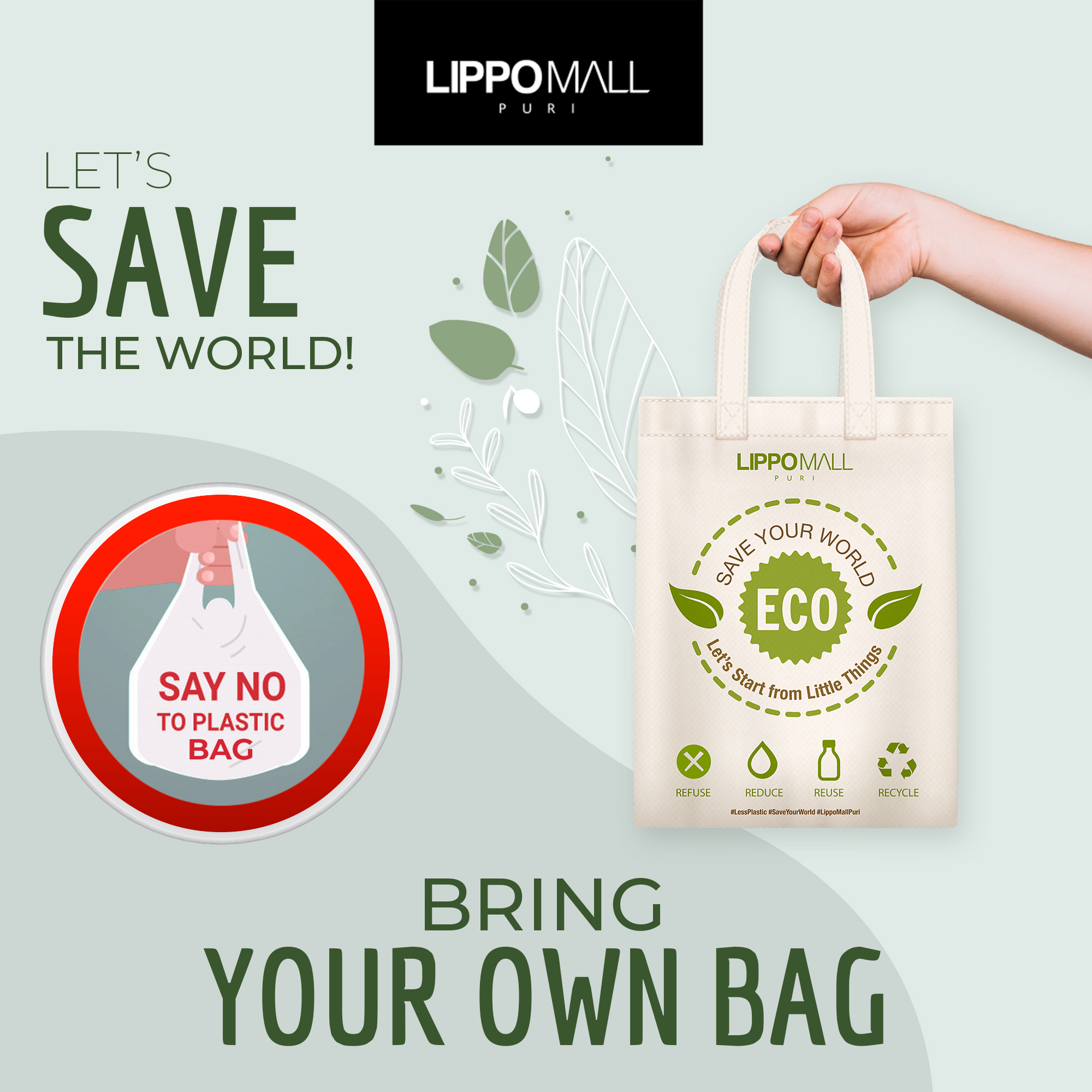 Bring your own bag in lippo mall puri st. moritz